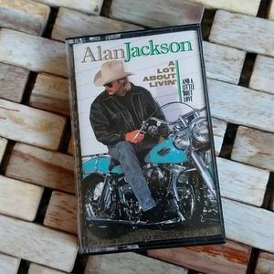 Alan Jackson a lot about livin cassette